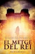 METGE DEL REI, EL | 9788490262726 | OLIVARES, JOAN | Llibreria Drac - Llibreria d'Olot | Comprar llibres en català i castellà online