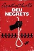 DEU NEGRETS | 9788482647029 | CHRISTIE, AGATHA | Llibreria Drac - Librería de Olot | Comprar libros en catalán y castellano online