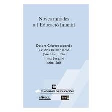 NOVES MIRADES A L'EDUCACIO INFANTIL | 9788415212256 | CABRERA, DOLORS | Llibreria Drac - Librería de Olot | Comprar libros en catalán y castellano online