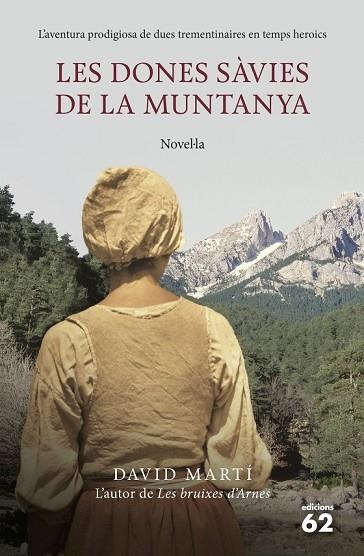 DONES SÀVIES DE LA MUNTANYA, LES | 9788429771473 | MARTI, DAVID | Llibreria Drac - Llibreria d'Olot | Comprar llibres en català i castellà online