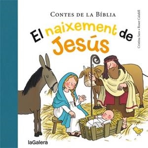 NAIXEMENT DE JESÚS, EL | 9788424651770 | SANS MESTRE, CRISTINA | Llibreria Drac - Llibreria d'Olot | Comprar llibres en català i castellà online