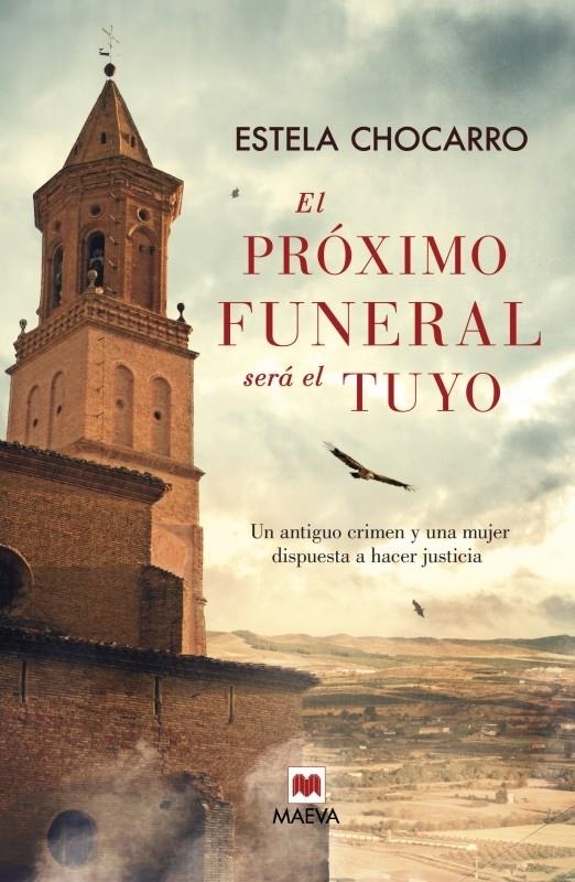 PRÓXIMO FUNERAL SERÁ EL TUYO, EL | 9788415893707 | CHOCARRO, ESTELA | Llibreria Drac - Librería de Olot | Comprar libros en catalán y castellano online