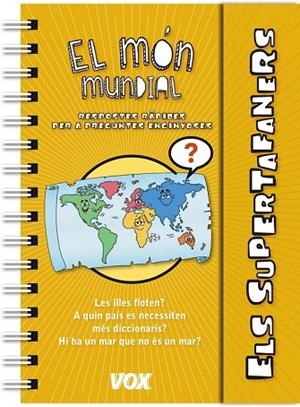 MÓN MUNDIAL, EL (ELS SUPERTAFANERS) | 9788499741598 | AADD | Llibreria Drac - Llibreria d'Olot | Comprar llibres en català i castellà online