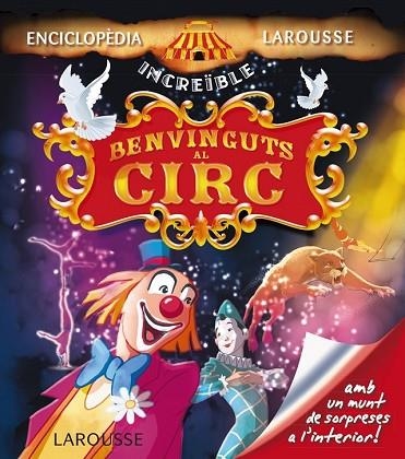 BENVINGUTS AL CIRC | 9788415785774 | AADD | Llibreria Drac - Librería de Olot | Comprar libros en catalán y castellano online