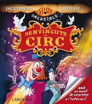 BENVINGUTS AL CIRC | 9788415785774 | AADD | Llibreria Drac - Librería de Olot | Comprar libros en catalán y castellano online