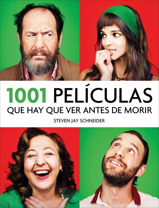 1001 PELICULAS QUE HAY QUE VER ANTES DE MORIR | 9788415989875 | SCHNEIDER, STEVEN JAY | Llibreria Drac - Librería de Olot | Comprar libros en catalán y castellano online