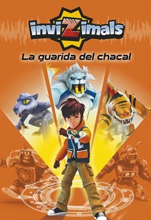 GUARIDA DEL CHACAL, LA (INVIZIMALS 1) | 9788490430422 | AAVV | Llibreria Drac - Llibreria d'Olot | Comprar llibres en català i castellà online