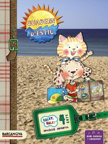QUADERN D'ESTIU 4 ANYS RALET RALET | 9788448931605 | VV.AA. | Llibreria Drac - Librería de Olot | Comprar libros en catalán y castellano online