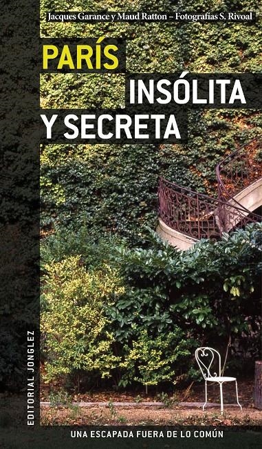 PARÍS INSÓLITA Y SECRETA 2009 | 9782915807455 | AA.DD. | Llibreria Drac - Librería de Olot | Comprar libros en catalán y castellano online