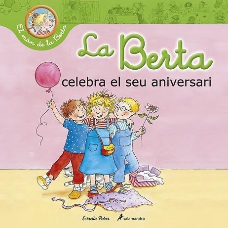 BERTA CELEBRA EL SEU ANIVERSARI, LA | 9788490576052 | SCHNEIDER, LIANE | Llibreria Drac - Librería de Olot | Comprar libros en catalán y castellano online