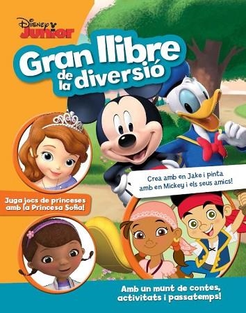 GRAN LLIBRE DE LA DIVERSIÓ. DISNEY JUNIOR | 9788490574973 | AADD | Llibreria Drac - Librería de Olot | Comprar libros en catalán y castellano online