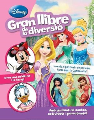 GRAN LLIBRE DE LA DIVERSIÓ. DISNEY | 9788490574966 | AADD | Llibreria Drac - Librería de Olot | Comprar libros en catalán y castellano online