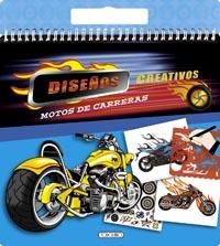 MOTOS DE CARRERAS (DISEÑOS CREATIVOS) | 9788490371879 | AAVV | Llibreria Drac - Llibreria d'Olot | Comprar llibres en català i castellà online
