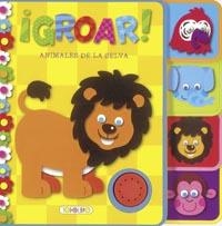 GROAR! ANIMALES DE LA SELVA | 9788499138428 | AAVV | Llibreria Drac - Llibreria d'Olot | Comprar llibres en català i castellà online