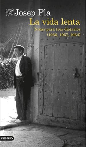 VIDA LENTA, LA | 9788423348749 | PLA, JOSEP | Llibreria Drac - Llibreria d'Olot | Comprar llibres en català i castellà online