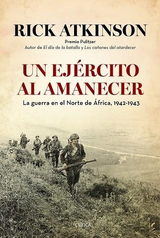 EJÉRCITO AL AMANECER, UN | 9788498927634 | ATKINSON, RICK | Llibreria Drac - Librería de Olot | Comprar libros en catalán y castellano online