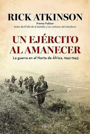 EJÉRCITO AL AMANECER, UN | 9788498927634 | ATKINSON, RICK | Llibreria Drac - Librería de Olot | Comprar libros en catalán y castellano online
