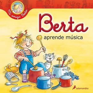 BERTA APRENDE MÚSICA | 9788498386417 | SCHNEIDER, LIANE | Llibreria Drac - Librería de Olot | Comprar libros en catalán y castellano online