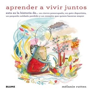 APRENDER A VIVIR JUNTOS | 9788498017854 | RUTTEN, MÉLANIE | Llibreria Drac - Llibreria d'Olot | Comprar llibres en català i castellà online