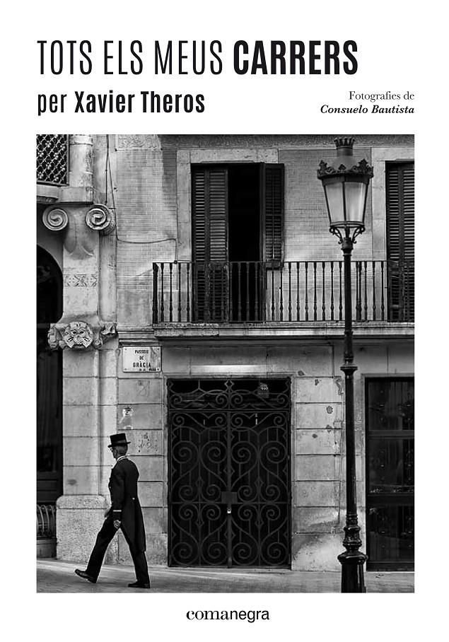 TOTS ELS MEUS CARRERS | 9788416033430 | THEROS, XAVIER | Llibreria Drac - Librería de Olot | Comprar libros en catalán y castellano online