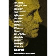SERRAT. ANTOLOGIA DESORDENADA | 888750154729 | Llibreria Drac - Librería de Olot | Comprar libros en catalán y castellano online