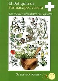 BOTIQUÍN DE FARMACOPEA CASERA, EL | 9788499501291 | KNEIPP, SEBASTIÁN | Llibreria Drac - Librería de Olot | Comprar libros en catalán y castellano online