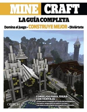 MINECRAFT. LA GUÍA COMPLETA | 9788441536340 | BOOKS, TRIUMPH | Llibreria Drac - Librería de Olot | Comprar libros en catalán y castellano online