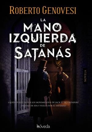 MANO IZQUIERDA DE SATANÁS, LA | 9788415497677 | GENOVESI, ROBERTO | Llibreria Drac - Librería de Olot | Comprar libros en catalán y castellano online
