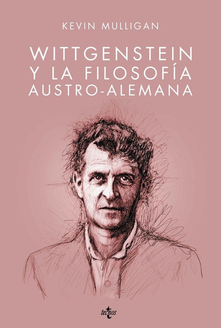 WITTGENSTEIN Y LA FILOSOFÍA AUSTRO-ALEMANA | 9788430962785 | MULLIGAN, KEVIN | Llibreria Drac - Librería de Olot | Comprar libros en catalán y castellano online