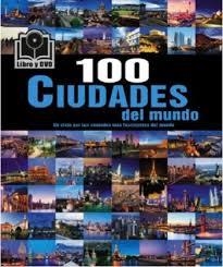 100 CIUDADES DEL MUNDO (LIBRO Y DVD) | 9781781868454 | AAVV | Llibreria Drac - Librería de Olot | Comprar libros en catalán y castellano online