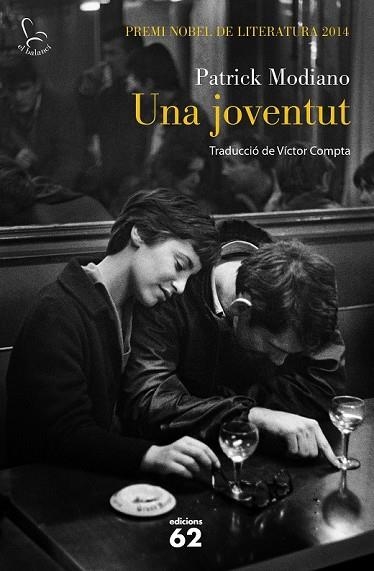JOVENTUT, UNA | 9788429774030 | MODIANO, PATRICK | Llibreria Drac - Librería de Olot | Comprar libros en catalán y castellano online