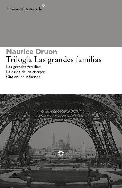 TRILOGÍA LAS GRANDES FAMILIAS | 9788415625971 | DRUON, MAURICE | Llibreria Drac - Librería de Olot | Comprar libros en catalán y castellano online