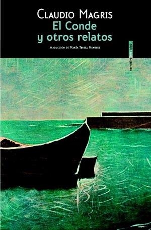 CONDE Y OTROS RELATOS, EL | 9788415601463 | MAGRIS, CLAUDIO | Llibreria Drac - Librería de Olot | Comprar libros en catalán y castellano online