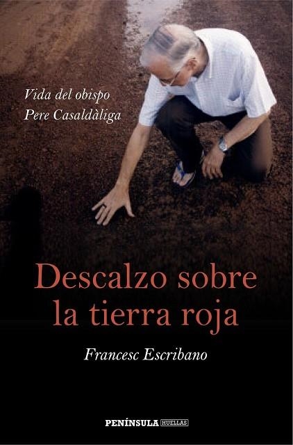 DESCALZO SOBRE LA TIERRA ROJA | 9788499423562 | ESCRIBANO, FRANCESC | Llibreria Drac - Llibreria d'Olot | Comprar llibres en català i castellà online