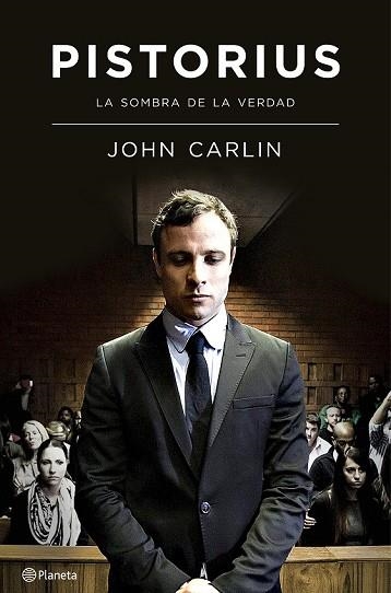 PISTORIUS | 9788408133674 | CARLIN, JOHN | Llibreria Drac - Librería de Olot | Comprar libros en catalán y castellano online