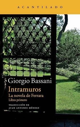 INTRAMUROS | 9788416011339 | BASSANI, GIORGIO | Llibreria Drac - Llibreria d'Olot | Comprar llibres en català i castellà online