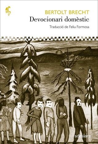 DEVOCIONARI DOMÈSTIC | 9788492405848 | BRECHT, BERTOLT | Llibreria Drac - Librería de Olot | Comprar libros en catalán y castellano online