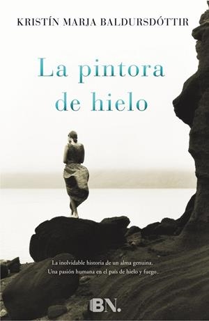 PINTORA DE HIELO, LA | 9788466655743 | BALDURSDÓTTIR, KRISTÍN MARJA | Llibreria Drac - Librería de Olot | Comprar libros en catalán y castellano online