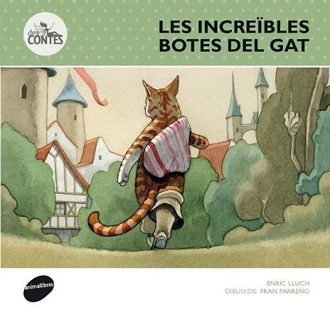 INCREÏBLES BOTES DEL GAT, LES ( DESCONTES 10 ) | 9788415975311 | LLUCH, ENRIC | Llibreria Drac - Llibreria d'Olot | Comprar llibres en català i castellà online