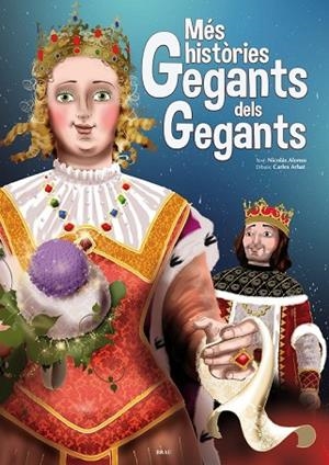 MÉS HISTÒRIES GEGANTS DELS GEGANTS | 9788415885177 | ALONSO, NICOLÁS | Llibreria Drac - Librería de Olot | Comprar libros en catalán y castellano online