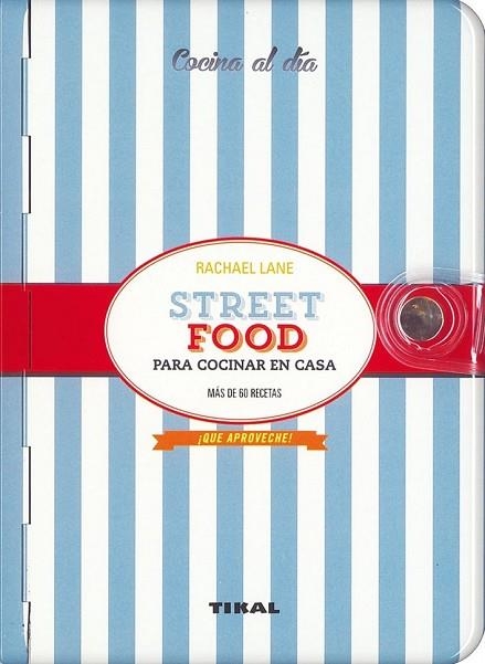 STREET FOOD PARA COCINAR EN CASA | 9788499283494 | LANE, RACHAEL | Llibreria Drac - Librería de Olot | Comprar libros en catalán y castellano online
