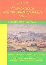 CALENDARIO 2015 DE AGRICULTURA BIODINAMICA | 9788492843480 | THUN, MARIA | Llibreria Drac - Librería de Olot | Comprar libros en catalán y castellano online