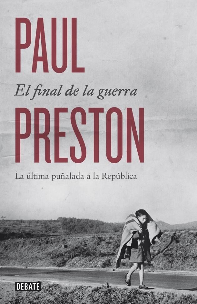 FINAL DE LA GUERRA, EL | 9788499924601 | PRESTON, PAUL | Llibreria Drac - Llibreria d'Olot | Comprar llibres en català i castellà online