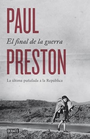 FINAL DE LA GUERRA, EL | 9788499924601 | PRESTON, PAUL | Llibreria Drac - Llibreria d'Olot | Comprar llibres en català i castellà online