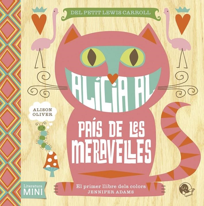 ALÍCIA AL PAÍS DE LES MERAVELLES | 9788494316623 | ADAMS, JENNIFER | Llibreria Drac - Llibreria d'Olot | Comprar llibres en català i castellà online