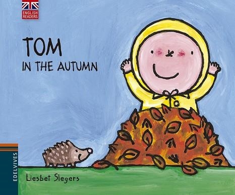 TOM IN THE AUTUMN | 9788426394552 | SLEGERS, LIESBET | Llibreria Drac - Librería de Olot | Comprar libros en catalán y castellano online