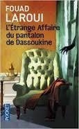 ÉTRANGE AFFAIRE DU PANTALON DE DASSOUKINE, L' | 9782266238816 | LAROUI, FOUAD | Llibreria Drac - Librería de Olot | Comprar libros en catalán y castellano online