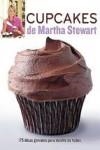 CUPCAKES DE MARTHA STEWART | 9788426140807 | STEWART, MARTHA | Llibreria Drac - Librería de Olot | Comprar libros en catalán y castellano online