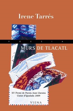 MURS DE TLACATL | 9788483305805 | TARRÉS, IRENE | Llibreria Drac - Librería de Olot | Comprar libros en catalán y castellano online