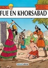 FUÉ EN KHORSABAD (LAS AVENTURAS DE ALIX 25) | 9788493911652 | MARTIN, JACQUES ;HERVAN, CÉDRIC  | Llibreria Drac - Librería de Olot | Comprar libros en catalán y castellano online